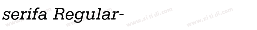 serifa Regular字体转换